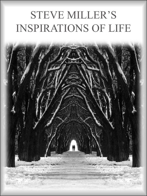 Title details for Inspirations of Life by Steve Miller - Available